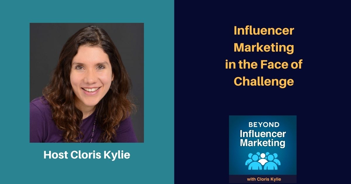 Influencer Marketing In The Face Of Challenge