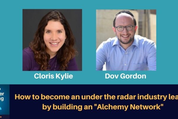 How to become an under-the-radar industry leader by building an "Alchemy Network"